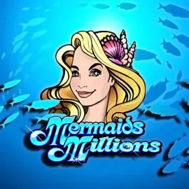 Mermaids Millions